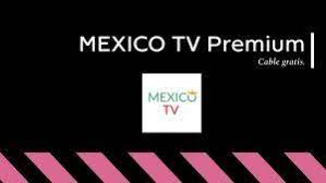 Please be aware that apkplz only share the original and free pure apk installer for tv . Mexico Tv Premium Apk 2021 Smart Tv Y Pc