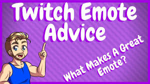 Twitch Emote Advice What Makes A Good Emote
