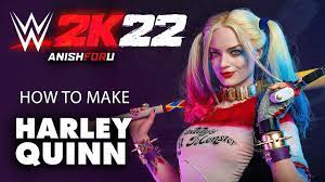 WWE 2K22 How to make Harley Quinn - YouTube