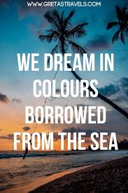 Browse our collection of inspirational, wise, and humorous the oceanquotes and the ocean sayings. Best Beach Quotes 45 Quotes About The Beach Sea Ocean