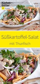 Thunfisch Susskartoffel Salat Rezept Susskartoffel Salat Salat Susskartoffel