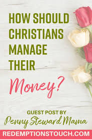Biblical Principles Of Finance Money Management Finances Money Finance
