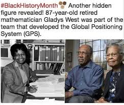 Gladys West Black History Facts Black History African American History