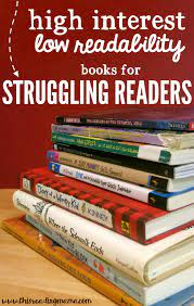 How low can you go? High Interest Low Readability Books For Struggling Readers
