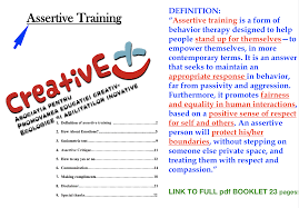 Assertive Training Is A Form Of Behavior Therapy Designed To Help People Stand Up For Themselves To Empower Themselves In More Contemporary Terms It Is An An