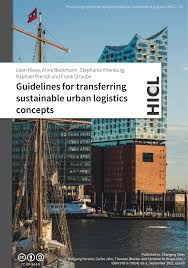 Guidelines for transferring sustainable urban logistics concepts