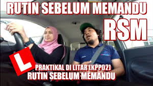 Maybe you would like to learn more about one of these? Rutin Sebelum Memandu Rsm Kpp02 Kpp03 Youtube