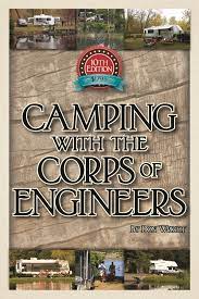 Us army corps of engineers campgrounds in texas · proctor lake · ray roberts lake · sam rayburn project · somerville lake · stillhouse hollow lake . Camping With The Corps Of Engineers The Complete Guide To Campgrounds Built And Operated By The U S Army Corps Of Engineers Wright Guides Wright Don 9780937877586 Amazon Com Books
