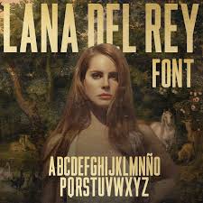 Not coincidentally, she didn't lack for attention leading up to the release of her interscope debut, born to die. Lana Del Rey Born To Die Logo Font By Angeldavidcs On Deviantart