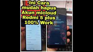 Entdecke rezepte, einrichtungsideen, stilinterpretationen und andere ideen zum ausprobieren. Cara Hapus Akun Micloud Redmi 5 Plus Dengan Mudah 100 Work Youtube