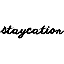 Explore the staycation deals today for. Staycation Text Staycation Quotes Staycation Words