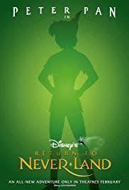 Peter Pan 2 Return To Never Land Return To Never Land Peter Pan Disney Movie Posters