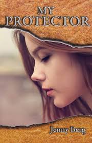 My Protector (The My Protector Series): 9780996483308: Berg, Jenny Ann:  Books