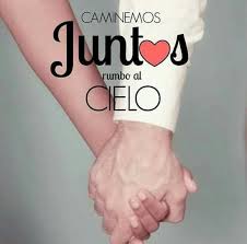 Caminemos Juntos Rumbo Al Cielo Life Quotes Twitter Catholic