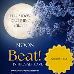 Moon Beat: Full Moon Drumming Circle & Salt Cave...