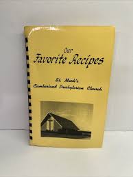 Vtg Our Favorite Recipes St. Mark's Cumberland Presbyterian Church Cookbook 