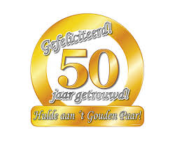 Huldeschild 50 Jaar Getrouwd Huwelijk Feest Feestwinkel De Goede Keus