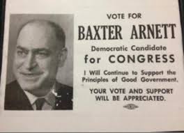 I wasn't close to the Arnett side of my family so I'm curious if anyone  knows anything about them! My grandfather was Baxter Arnett Jr. My great  grandfather was Baxter B. Arnett.