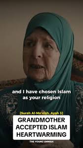 Heartwarming Story of a Grandmother's Journey to Islam