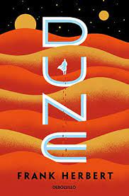 It is the first installment of the dune saga; Dune Nueva Edicion Las Cronicas De Dune 1 Spanish Edition Ebook Herbert Frank Domingo Mutino Pedro Amazon De Kindle Shop