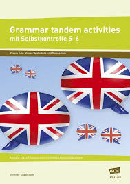 Der verlag entstand aus einer initiative von lehrern. Grammar Tandem Activities Mit Selbstkontrolle 5 6 Produkt