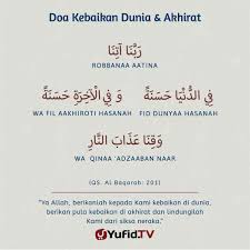 Doa Memohon Kebaikan Dunia Dan Akhirat Kutipan Pelajaran Hidup Kutipan Agama Doa