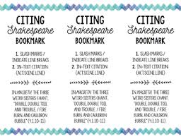 All citations are done parenthetically, which means that they appear within the text of your paper inside parentheses. Free Poster Bookmark Shakespeare Mla Citation By Allie T Tpt