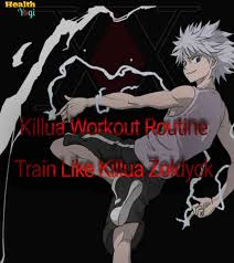 The nightmare of zoldyck (ミュージカル ハンター×ハンター ナイトメア・オブ・ゾルディック), was originally performed during august 2002. Killua Zoldyck Workout Routine Train Like Killua From Hunter X Hunter Health Yogi