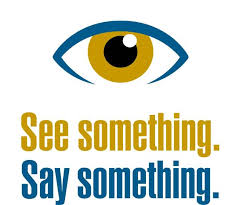 It's easy to overlook these routine moments, but as you're going about your day, if you see something that doesn't seem. Terrorism Awareness Hagerstown Md Official Website