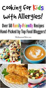 17 easy vegetarian breakfast ideas (that aren't eggs) to inspire your mornings! Cooking For Kids With Allergies Over 50 Hand Picked Recipes From Top Food Bloggers Allergen Free Recipes Soy Free Recipes Nut Free Recipes