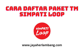 Cara Tm Simpati Loop Mendapatkan Paket Nelpon Murah Kartu Aplikasi Pesan