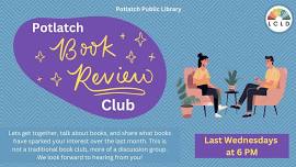 Book Review Club at the Potlatch Public Library
