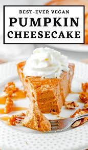 Best Ever Vegan Pumpkin Cheesecake Recipe Vegan Pumpkin Vegan Pumpkin Cheesecake Recipe Vegan Dessert Recipes
