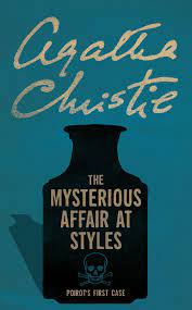 Refine by availability all out now coming soon. Book Review The Mysterious Affair At Styles By Agatha Christie Feeds Nitt