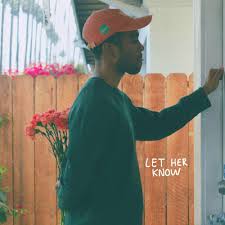She never texts first, and you're starting to wonder if this means anything. Jontha Links Let Her Know Lyrics Genius Lyrics