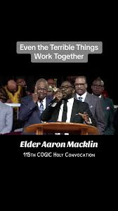 Elder Aaron Macklin of Glad Tidings International Church, Hayward  California. Wednesday Evening Service of the COGIC 115th Holy Convocation  2023 #cogic #HC115 #holyconvocation2023 #pentecostal ...
