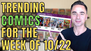 TRENDING COMICS for the week of 10/22
