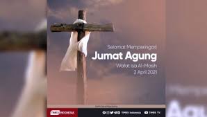 Jadwal misa online pekan suci 2020, kamis putih, jumat agung, hingga paskah, live streaming via kompas tv, tvri sampai youtube rabu, 8 april 2020 15:46 wib tweet jadwal ibadah jumat agung (2/4/2021) di keuskupan agung jakarta.(sumber: Berikut Jadwal Misa Jumat Agung Yang Bisa Diikuti Di Jakarta Times Indonesia