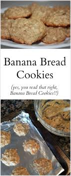 Banana Bread Cookies The Write Balance Banana Bread Cookies Yummy Cookies Banana Bread