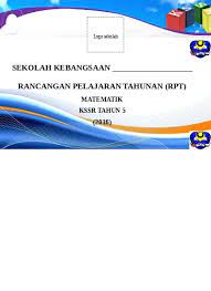 Text of rpp matematika kelas 5 sd. Top Pdf Rpt Matematik Tahun 5 2017 Sumber Pendidikan Rpt Mt Thn 5 2017 123dok Com