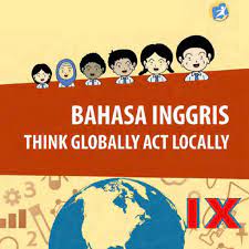 Kunci jawaban kelas 6 tema 1 subtema 1 pembelajaran 4. Bahasa Inggris Kelas 9 Kurikulum 2013 Apps On Google Play