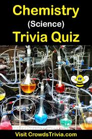 For those who didn't already know, chemistry is defined as the study of matter, including its elements and compounds, composition, properties, structure, behavior, and reactions with other substances. Chemistry Trivia Quiz Questions And Answers Fun Facts Science Trivia Trivia Quiz Quizzes For Fun
