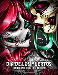 Every effort has been made to source. Coloring Book For Adults Sugar Skull Day Of The Dead Art Skulls Dia De Los Muertos 50 Plus Designs For Anti Stress And Relaxation Single Sided Pages Resist Bleed Through Coloring Books Wolvespeace 9781694728906 Amazon Com