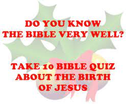 Name/nickname (from 3 to 15 alphanumeric characters only) 1. Bible Quiz Birth Of Jesus Questions