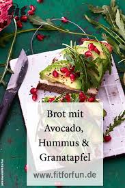 Stulle Mit Hummus Und Granatapfel Rezept Fit For Fun Rezept Rezepte Lebensmittel Essen Avocado Fruhstuck