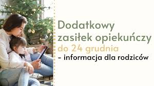 W grudniu rodzice i opiekunowie otrzymają kolejną transzę pomocy od państwa. Dodatkowy Zasilek Opiekunczy Wydluzony Do 24 Grudnia Br Platforma Edukacyjna Powiatu Wodzislawskiego