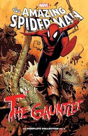Amazon.com: SPIDER-MAN: THE GAUNTLET - THE COMPLETE COLLECTION VOL. 2:  9781302925154: Kelly, Joe, Marvel Various, Lark, Michael, Marvel Various,  Bachalo, Chris: Books