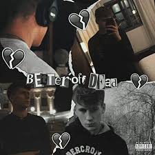 It's been cloudy with a chance of anxiety. Kidd Azzurra Better Off Dead Lyrics Genius Lyrics