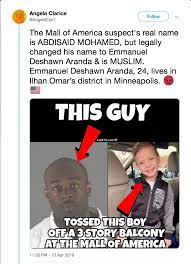 It's not clear whether emmanuel is a muslim or not. Can Anyone Confirm That The Man Who Threw A 5 Year Old Child Off A Balcony At The Mall Of America Minnesota Is Actually A Muslim Who Changed His Name