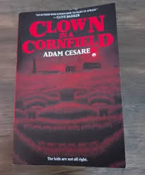 Clown in a Cornfield by Adam Cesare, Paperback | Pangobooks